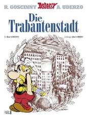 Asterix 17: Die Trabantenstadt (mit Filmcover)