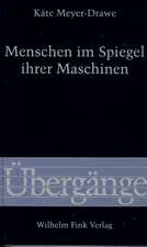 Menschen im Spiegel ihrer Maschinen