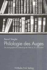 Philologie des Auges