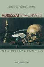 Adressat: Nachwelt