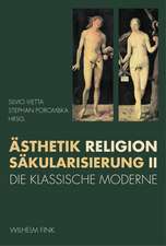 Ästhetik, Religion, Säkularisierung 2