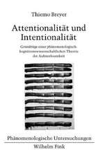 Attentionalität und Intentionalität