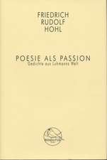 Poesie als Passion