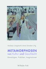 Metamorphosen von Kultur und Geschlecht