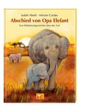 Abschied von Opa Elefant