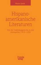 Hispanoamerikanische Literaturen