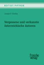 Vergessene und verkannte österreichische Autoren