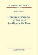 Fonetica e fonologia del dialetto di San Giovanni in Fiore