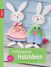 Frühlingszarte Holzideen