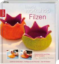 kreativ Workshop Filzen