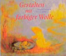 Gestalten mit farbiger Wolle