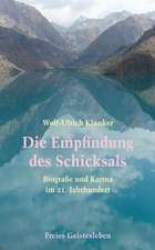 Die Empfindung des Schicksals