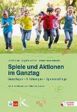 Spiele und Aktionen im Ganztag