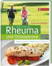 Diät & Rat bei Rheuma und Osteoporose