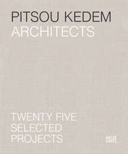 Pitsou Kedem Architects