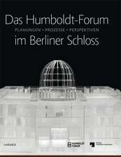 Das Humboldt-Forum im Berliner Schloss