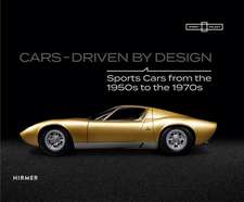 Cars - Driven by Design