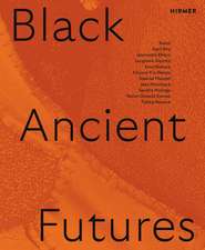 Black Ancient Futures