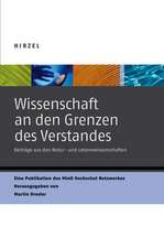 Wissenschaft an den Grenzen des Verstandes