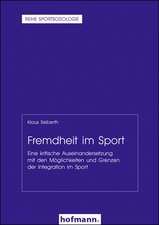 Fremdheit im Sport