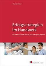 Erfolgsstrategien im Handwerk