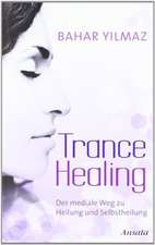 Trance Healing