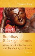 Buddhas Glücksgeheimnis