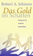 Das Gold im Schatten