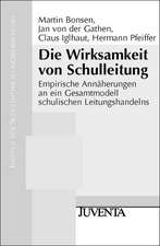 Die Wirksamkeit von Schulleitung