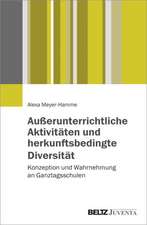 Außerunterrichtliche Aktivitäten und herkunftsbedingte Diversität