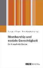 Membership und soziale Gerechtigkeit