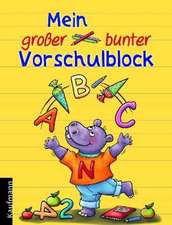 Mein großer bunter Vorschulblock