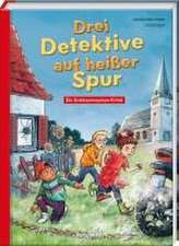 Drei Detektive auf heißer Spur