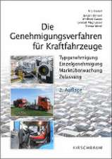 Die Genehmigungsverfahren für Kraftfahrzeuge