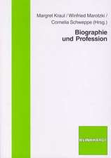 Biografie und Profession