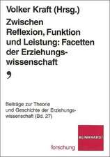 Zwischen Reflexion, Funktion und Leistung: Facetten der Erziehungswissenschaft