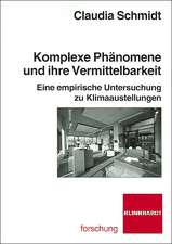 Komplexe Phänomene und ihre Vermittelbarkeit