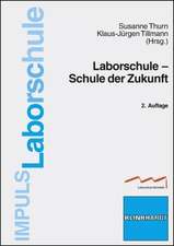 Laborschule - Schule der Zukunft