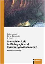 Menschlichkeit in Pädagogik und Erziehungswissenschaft