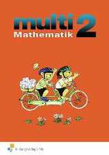 multi Mathematik 2. Schülerbuch mit Beilagen. Baden-Württemberg