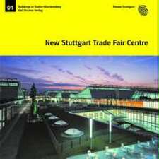 New Stuttgart Trade Fair Centre