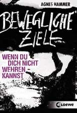 Bewegliche Ziele