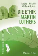 Die Ethik Martin Luthers