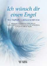 Ich wünsch dir einen Engel