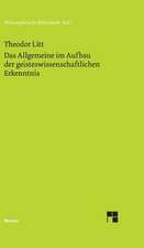 Das Allgemeine Im Aufbau Der Geisteswissenschaftlichen Erkenntnis: Uber Die Grunde Der Entmutigung Auf Philosophischem Gebiet