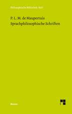 Sprachphilosophische Schriften