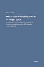 Das Problem Der Subjektivitat in Hegels Logik: Thomas Von Aquin Und Die Scholastik