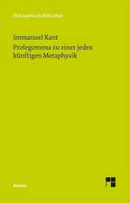 Prolegomena zu einer jeden künftigen Metaphysik, die als Wissenschaft wird auftreten können