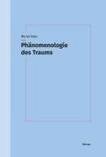 Phänomenologie des Traums