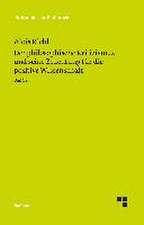 Der philosophische Kritizismus und seine Bedeutung für die positive Wissenschaft